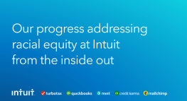 Our progress addressing racial equity Intuit from the inside out